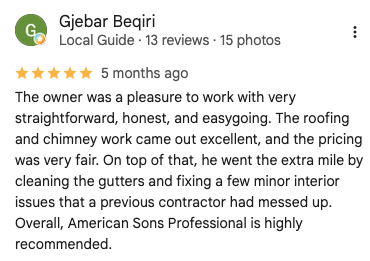 American Sons Roofing Google Review from Gjebar Beqiri